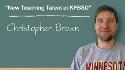 New Teaching Talent - Christopher Brown