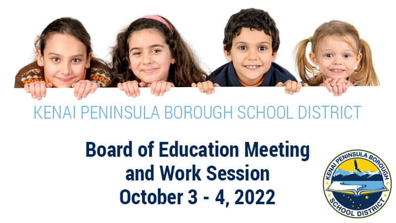 Board of Education Monthly Meeting Monday, October 3, 2022 – Quarterly work session Tuesday, October 4, 2022