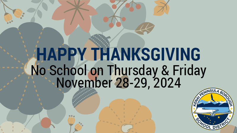 Happy Thanksgiving – No School on Thursday & Friday November 28-29, 2024